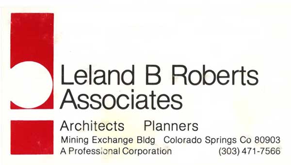 Original Leland B Roberts business card