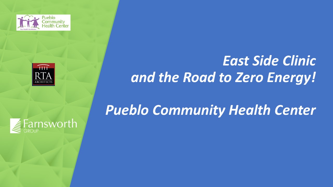 2021 09 PCHC East Side Clinic Zero Energy Presentation